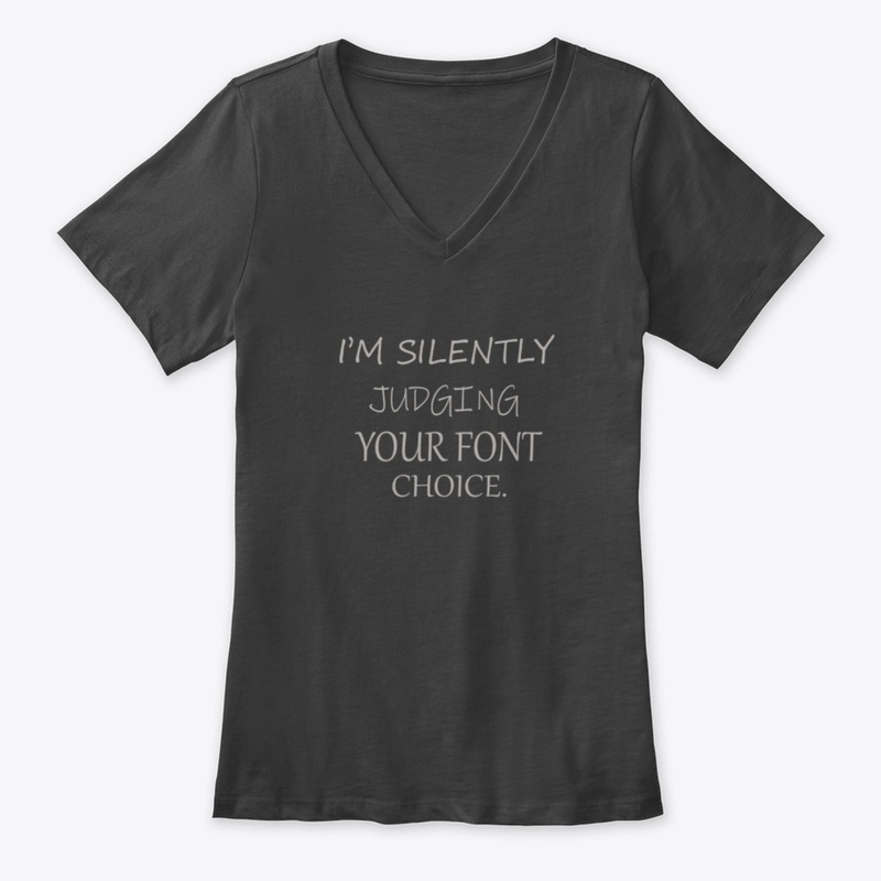 I'm Silently Judging Your Font Choice 