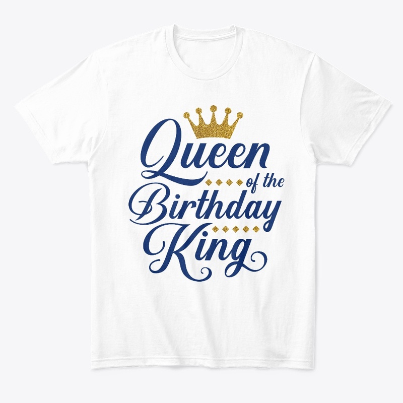 Queen Of The Birthday King