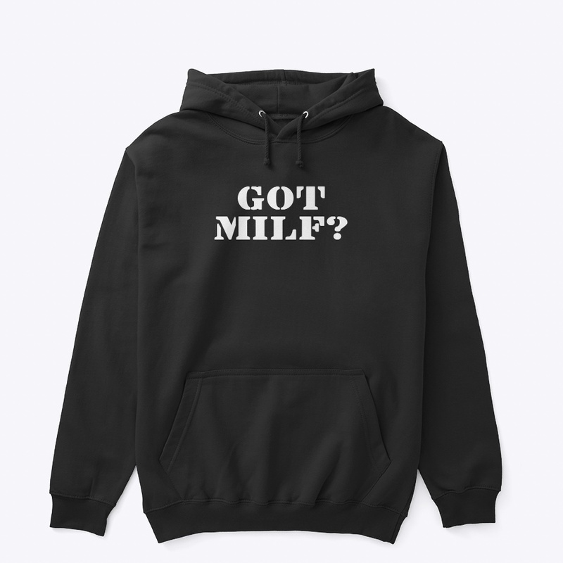 GOT MILF?