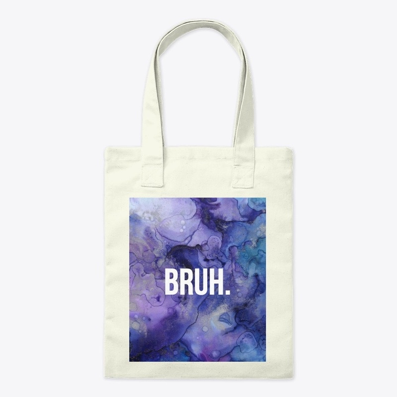BRUH. tote bag