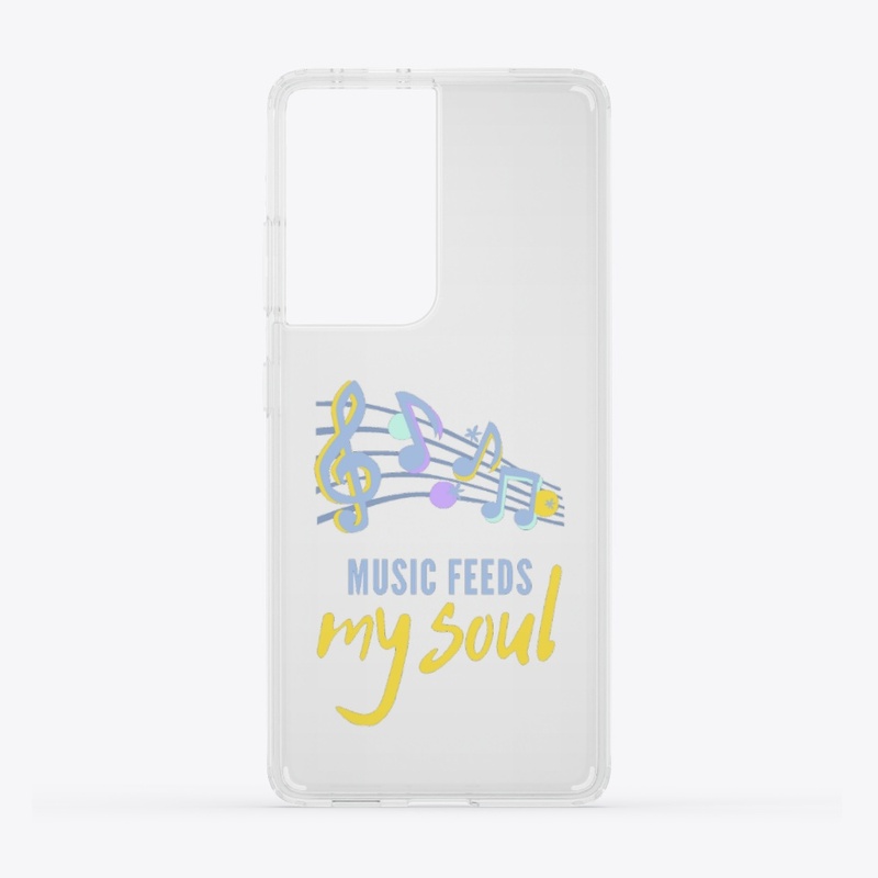 Music feeds my soul Design