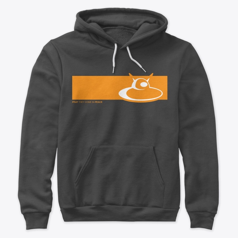 Pray They Come In Peace - Aliens Banner