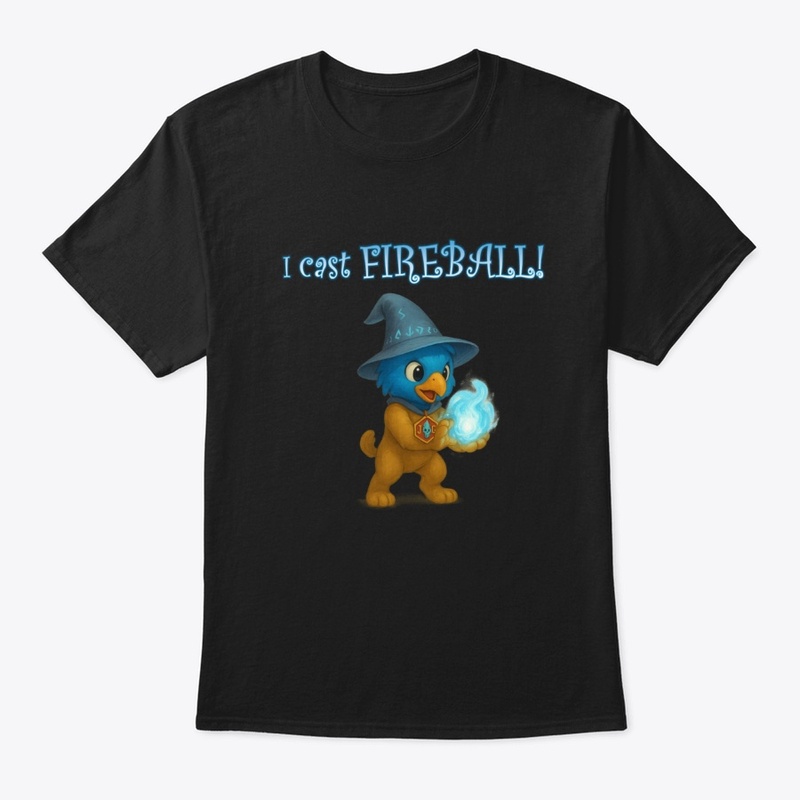 I cast FIREBALL!