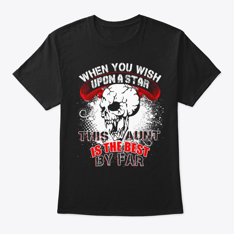 This Aunt Is The Best By Far T Shirt