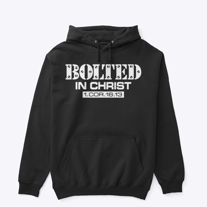 BOLTED IN CHRIST