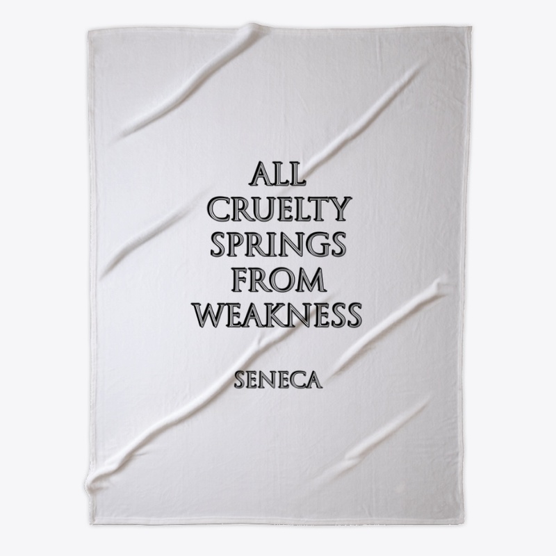 Seneca Stoicism Quotes - Cruelty