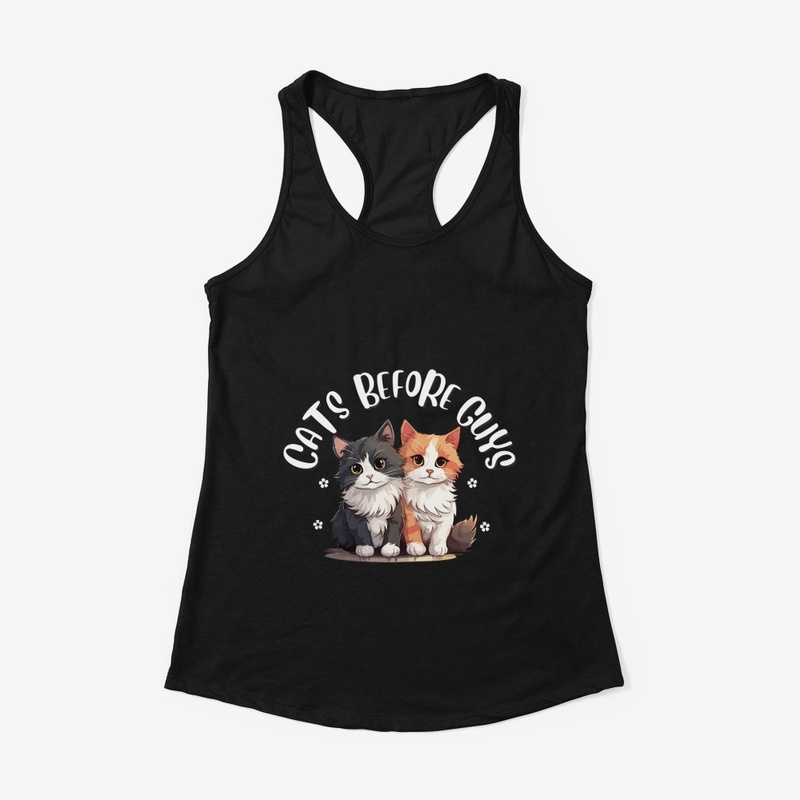 Cats Before Guys T-Shirt & Hoodies