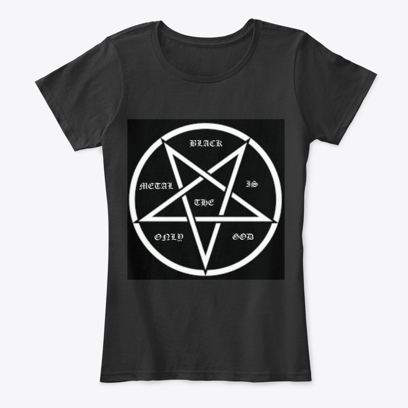 BLACK METAL IS THE ONLY GOD