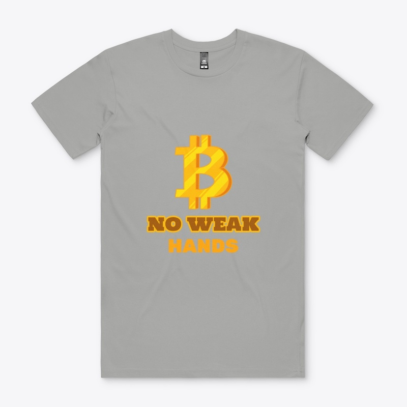 NO WEAK HANDS