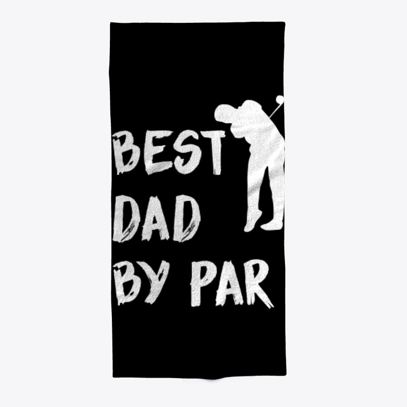 Best Dad By Par