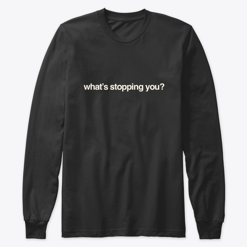 What's Stopping You? Entrepreneur 