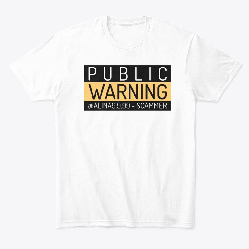 Public Warning @Alina9.9.99