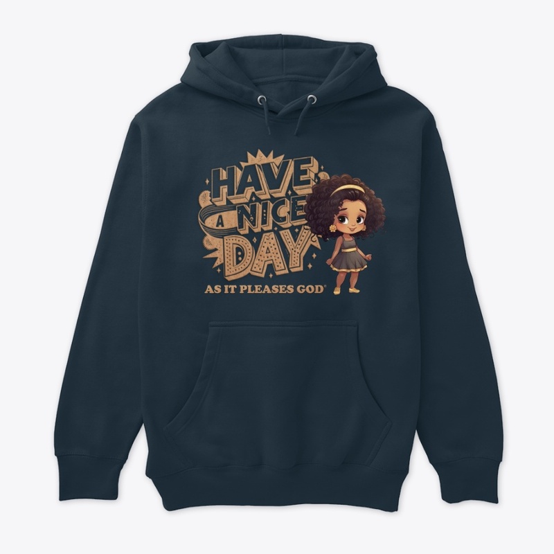 Have A Nice Day