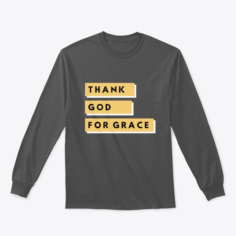 Thank God For Grace