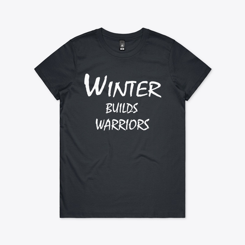 Winter Builds Warriors