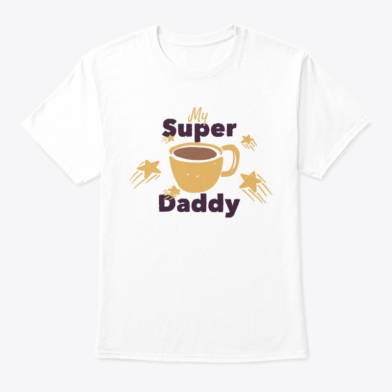 My super daddy - dad's gifts
