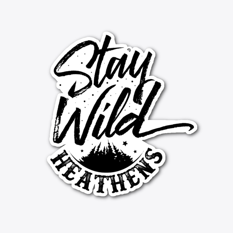 Stay Wild Hoodie