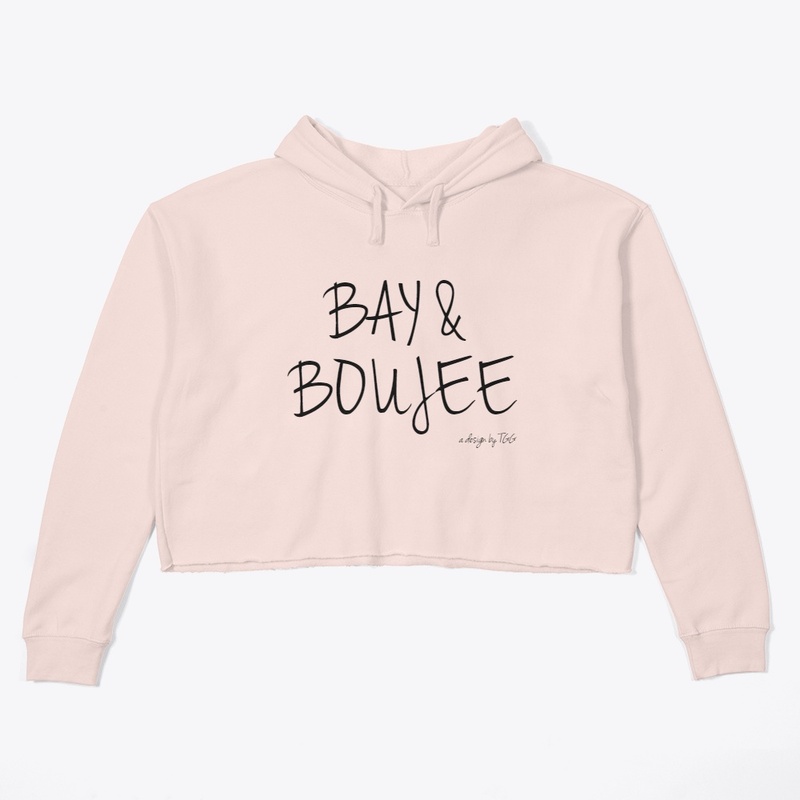 BAY AND BOUJEE