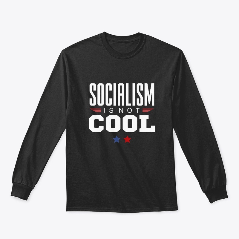 Socialism is not cool