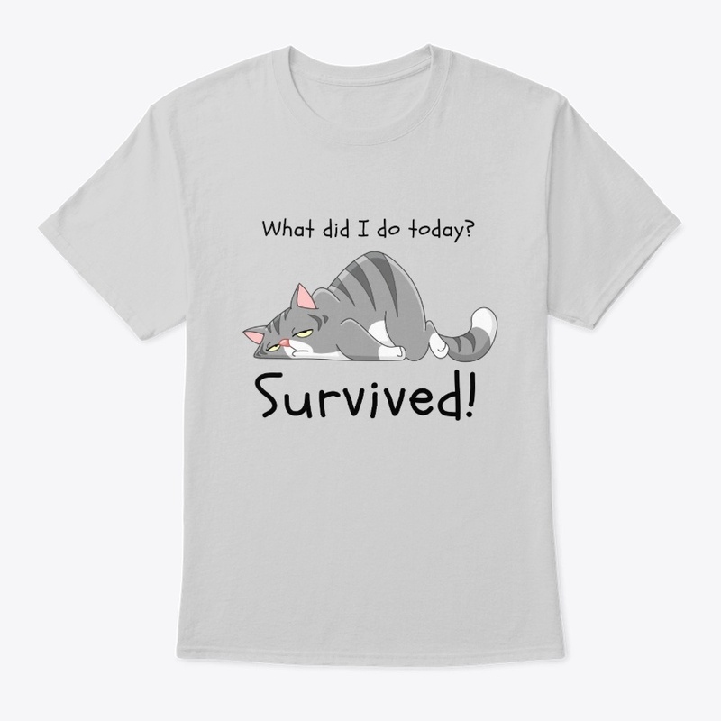 What did I do today? Survived!