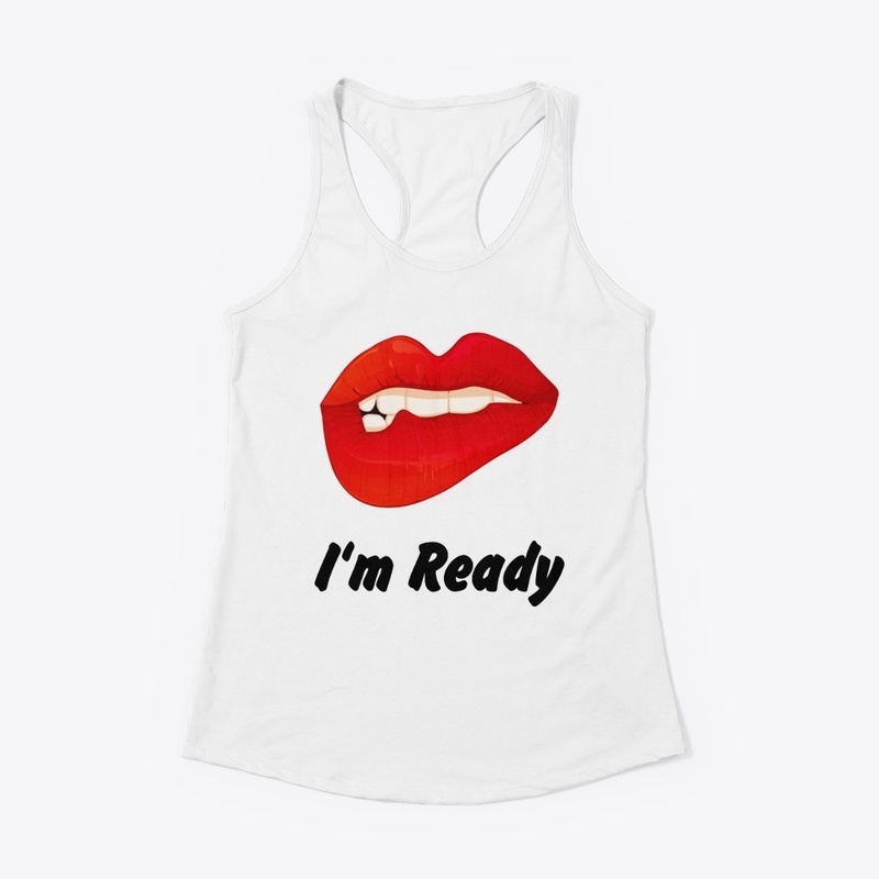 I'm ready