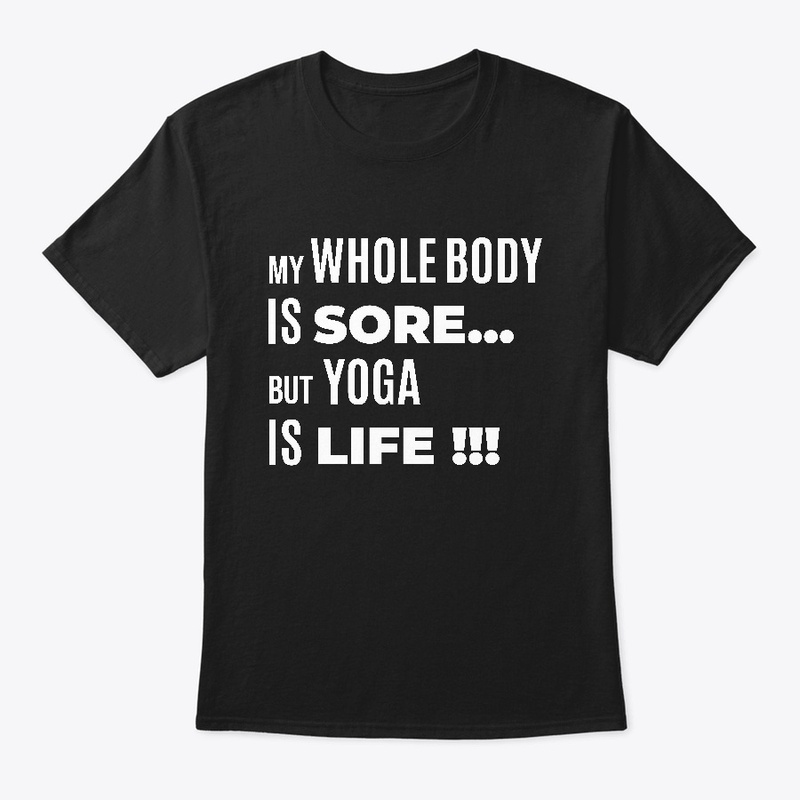 Whole body is sore still Yoga is life
