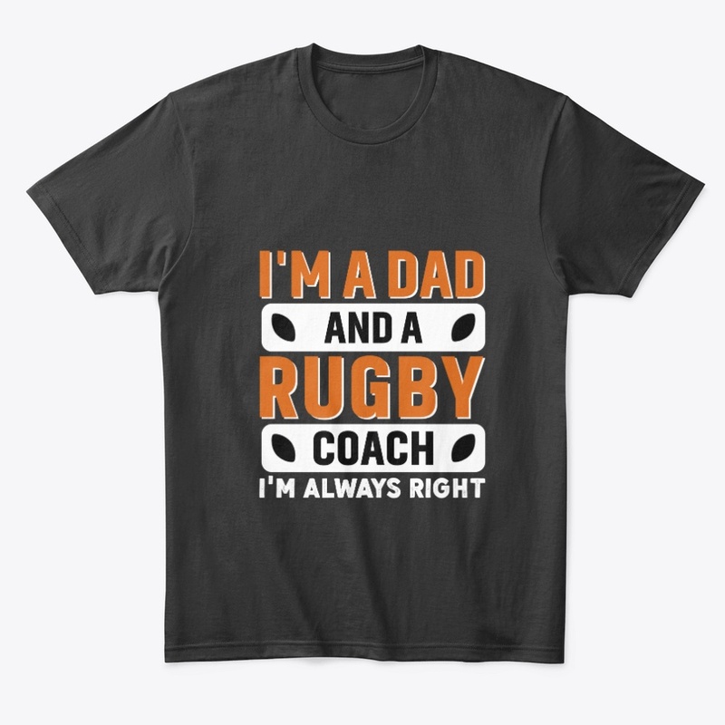 I'm a dad and a rugby coach