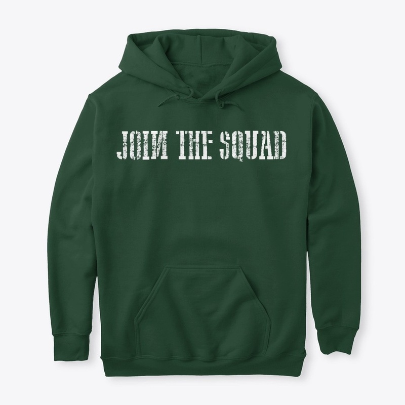 JOIN THE SQUAD MERCH
