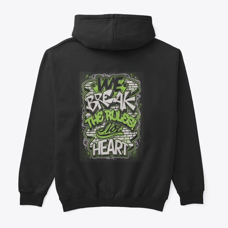  we break the rules! not heart 