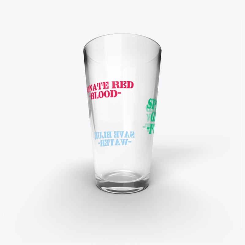 Donate Red,Spread Green,Save Blue