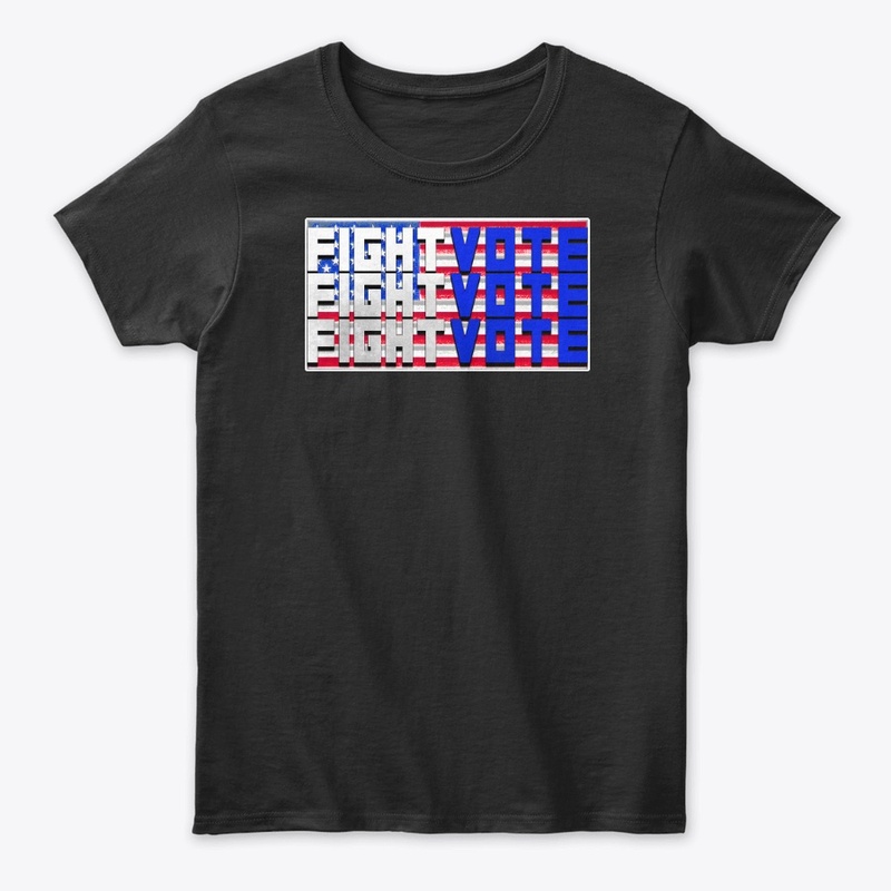 FIGHT FIGHT FIGHT VOTE VOTE VOTE