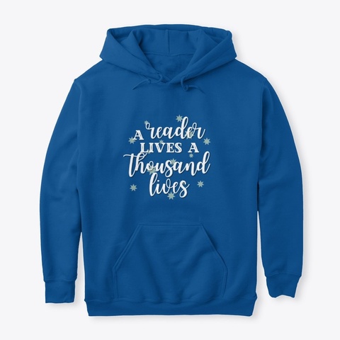 A Reader Lives A Thousand Lives Royal áo T-Shirt Front