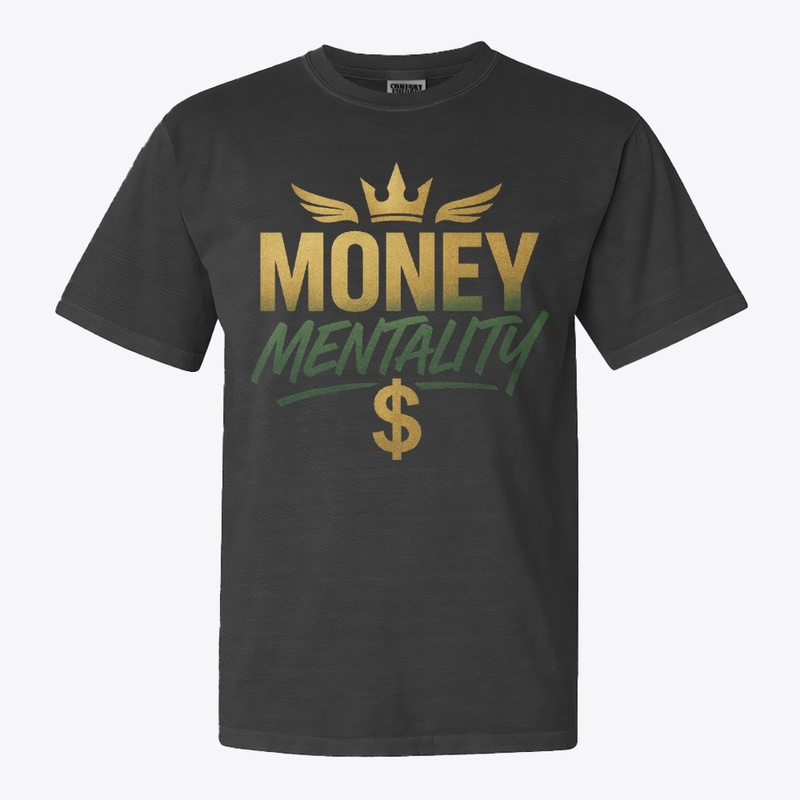 Money Mentality – Gold Hustle Mindset