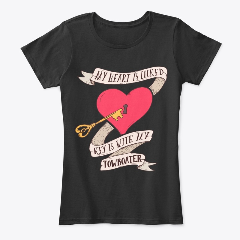 Heart Is Locked Key Is With My Towboater
