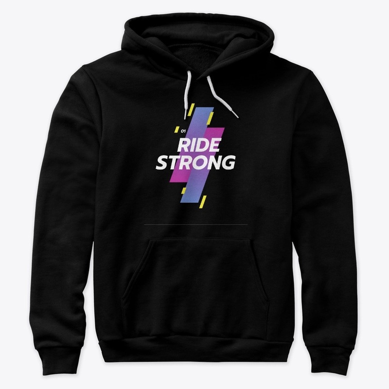 Ride strong