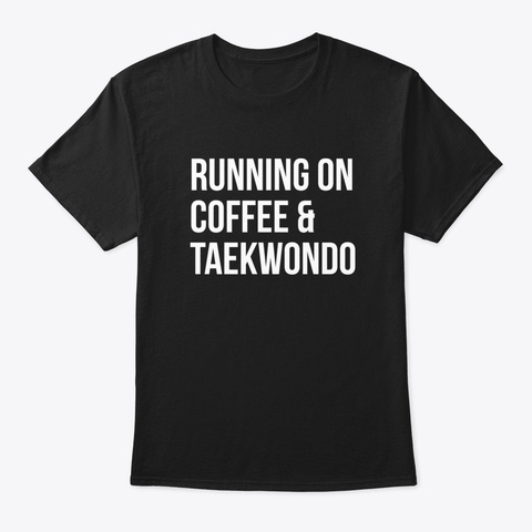 Taekwondo Teacher Black T-Shirt Front