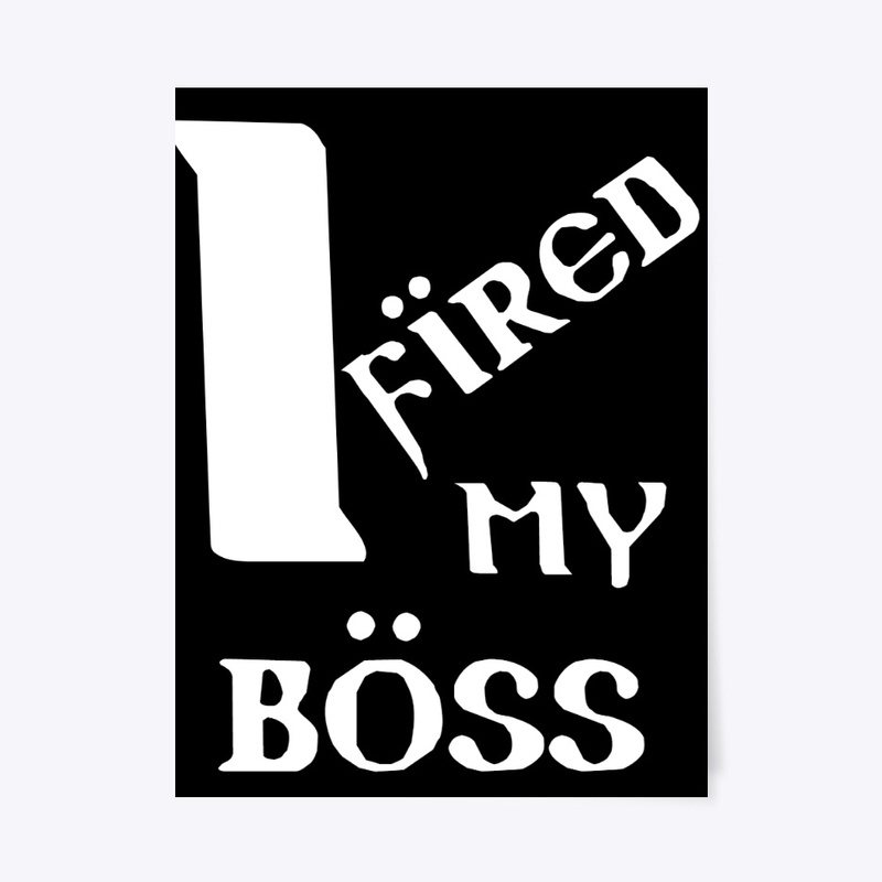 I Fired My Boss Collection