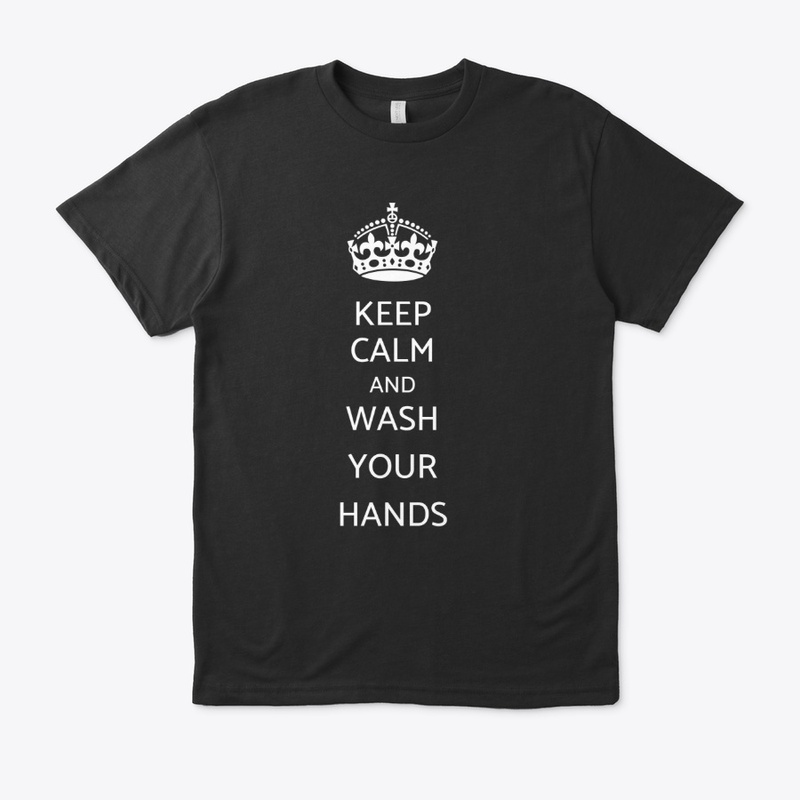 Keep calm and wash
