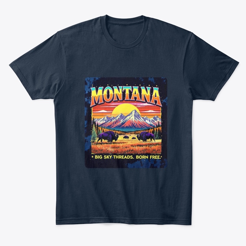Montana Big Sky Threads – Born Free  