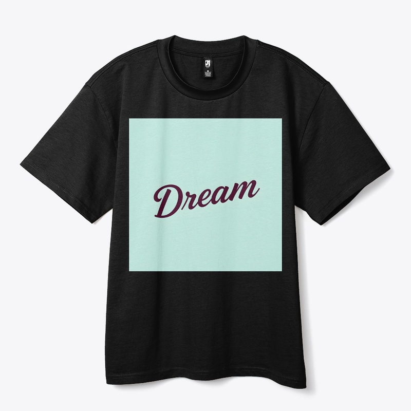 Dream Big