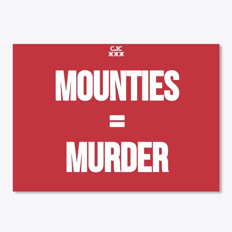 Mounties = Murder