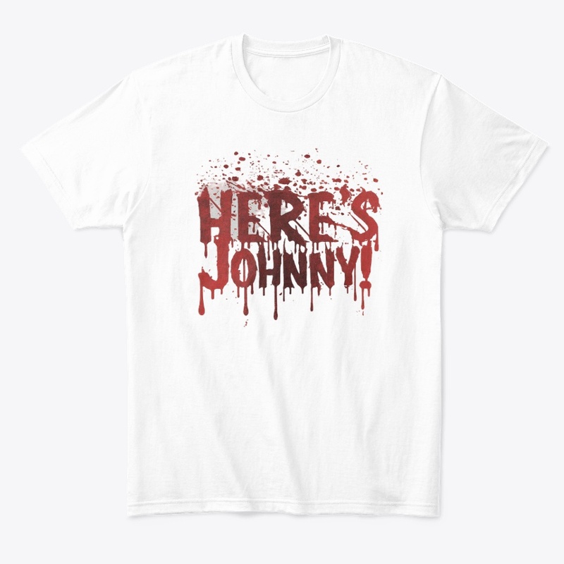 "Here's Johnny!"