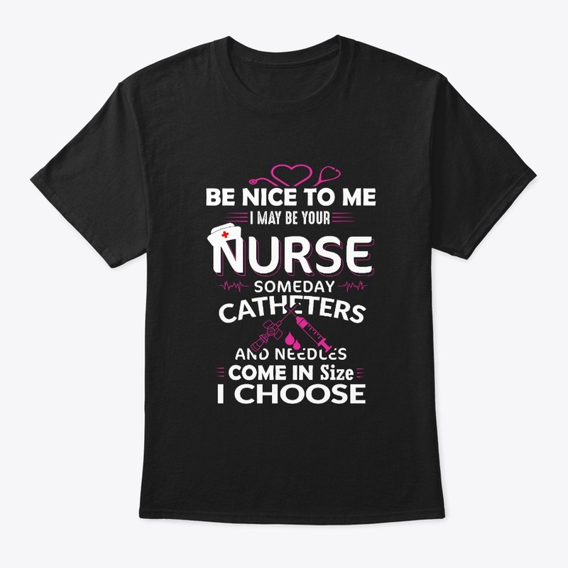 I may be your Nurse™