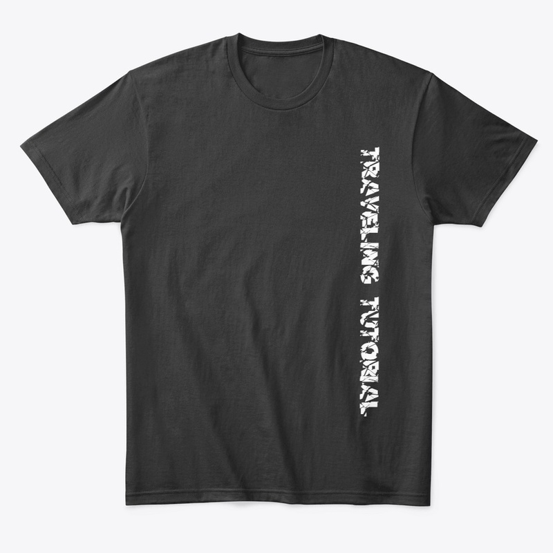 Awesome "TRAVELING TUTORIAL" Tshirt
