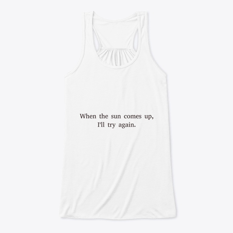 When the sun comes up, I'll try again.