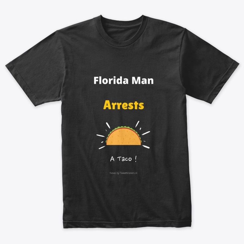 Florida Man Arrests A Taco-AI Generated