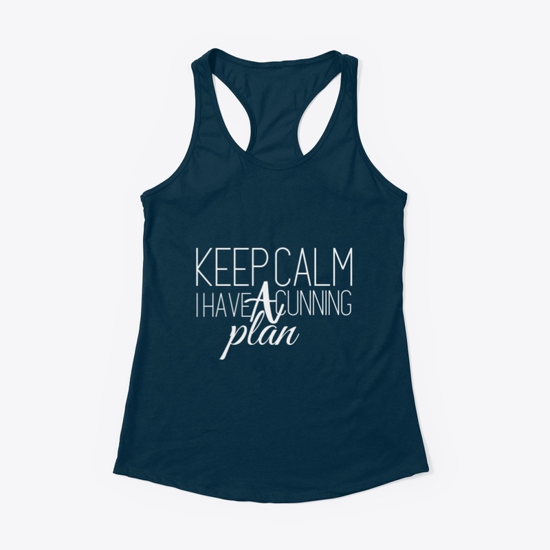  keep calm i have a cunning plan