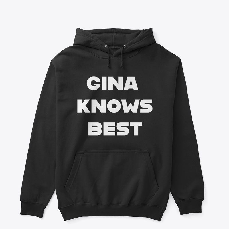 Gina Knows Best