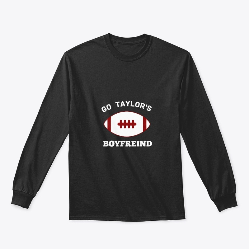 Go Taylor's Boyfriend" T-shirt,