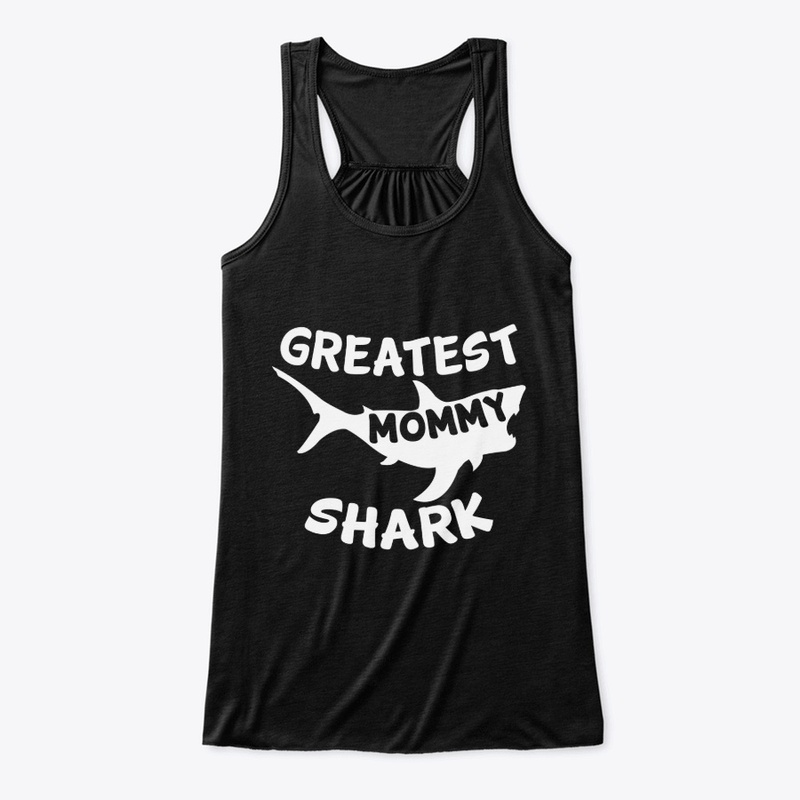 Greatest Mommy Shark